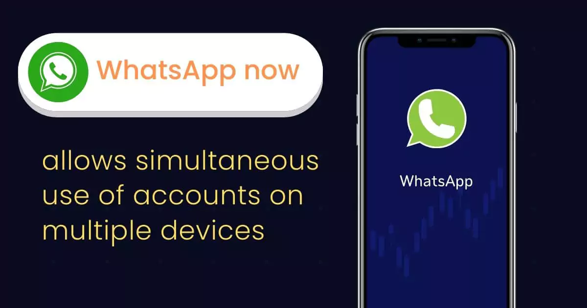 
WhatsApp اکنون امکان استفاده همزمان از حساب‌ها را در چندین دستگاه فراهم می‌کند
